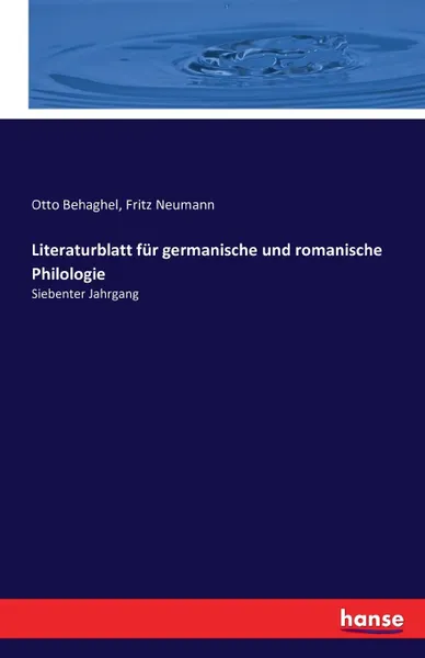 Обложка книги Literaturblatt fur germanische und romanische Philologie, Otto Behaghel, Fritz Neumann