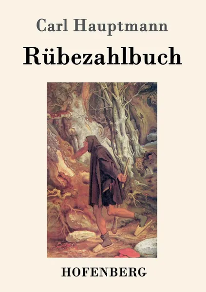 Обложка книги Rubezahlbuch, Carl Hauptmann