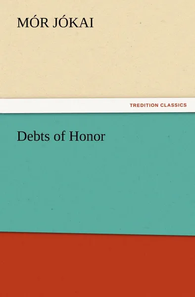 Обложка книги Debts of Honor, M. R. J. Kai