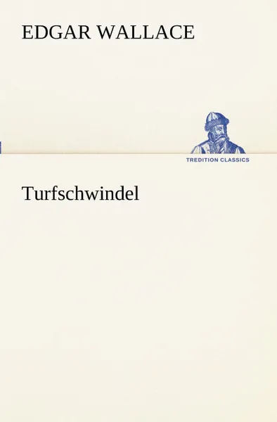 Обложка книги Turfschwindel, Edgar Wallace