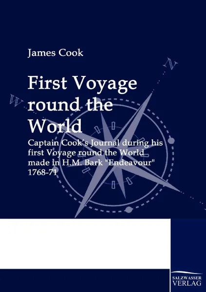 Обложка книги First Voyage round the World, James Cook