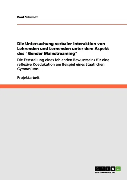 Обложка книги Die Untersuchung verbaler Interaktion von Lehrenden und Lernenden unter dem Aspekt des 