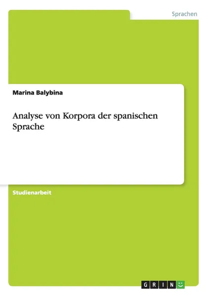 Обложка книги Analyse von Korpora der spanischen Sprache, Marina Balybina