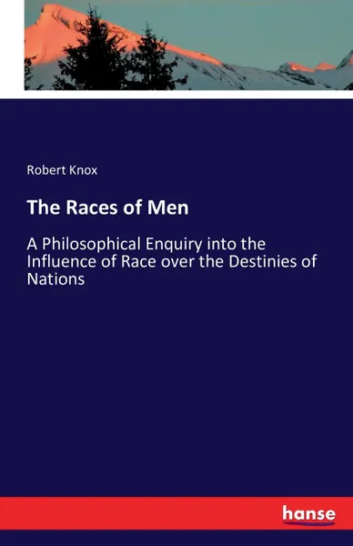 Обложка книги The Races of Men, Robert Knox