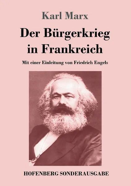 Обложка книги Der Burgerkrieg in Frankreich, Marx Karl