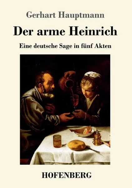 Обложка книги Der arme Heinrich, Gerhart Hauptmann