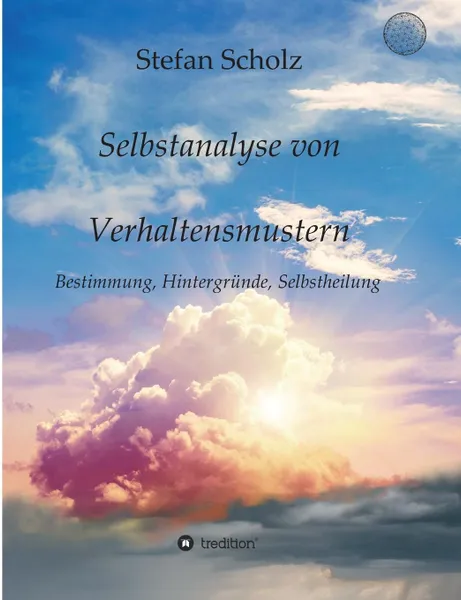 Обложка книги Selbstanalyse von Verhaltensmustern, Stefan Scholz