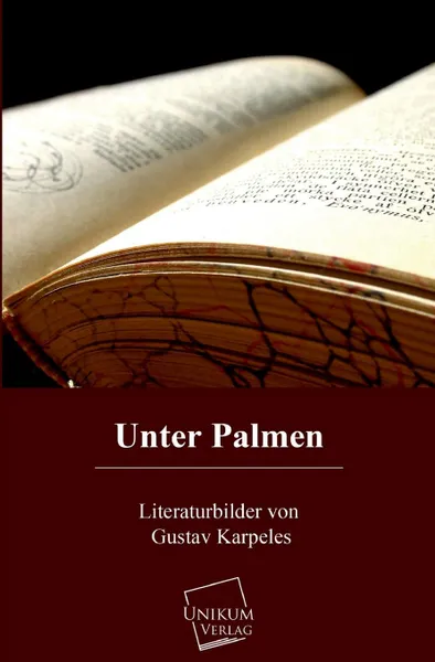 Обложка книги Unter Palmen, Gustav Karpeles