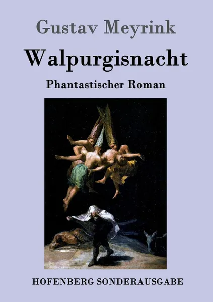 Обложка книги Walpurgisnacht, Gustav Meyrink