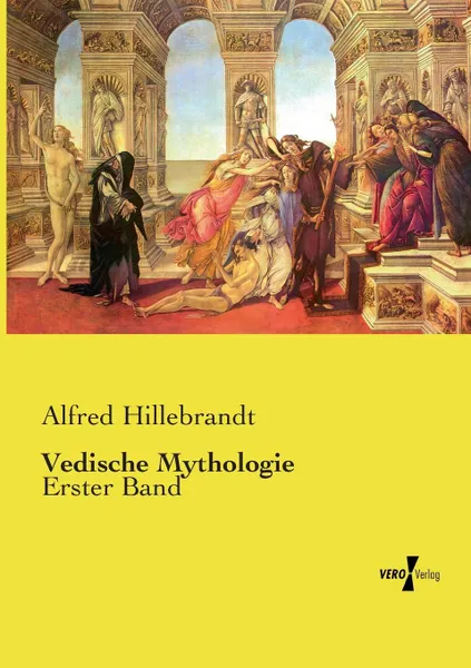 Обложка книги Vedische Mythologie, Alfred Hillebrandt