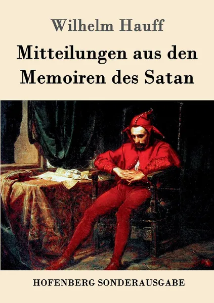 Обложка книги Mitteilungen aus den Memoiren des Satan, Wilhelm Hauff