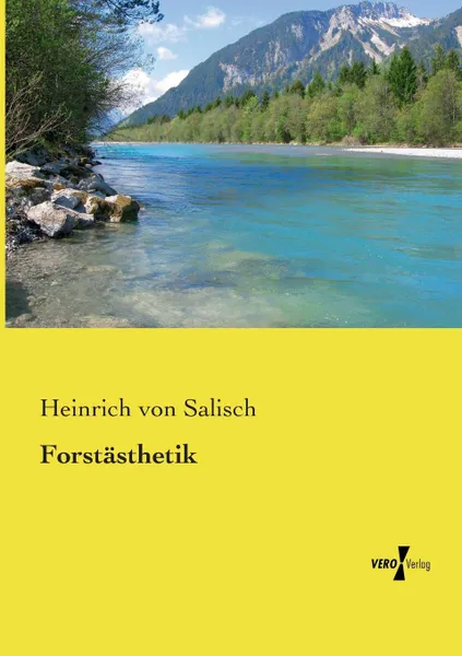 Обложка книги Forstasthetik, Heinrich von Salisch