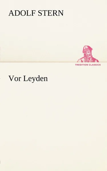 Обложка книги VOR Leyden, Adolf Stern