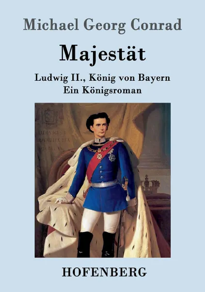 Обложка книги Majestat, Michael Georg Conrad