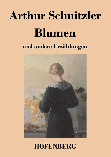 Обложка книги Blumen, Arthur Schnitzler