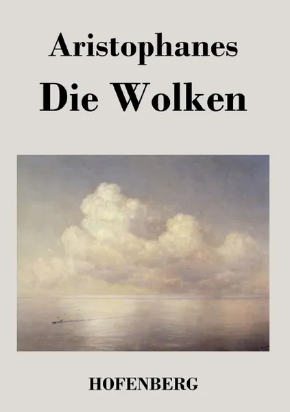 Обложка книги Die Wolken, Aristophanes