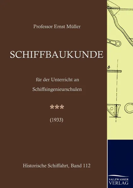 Обложка книги Schiffbaukunde, Ernst Müller