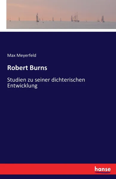 Обложка книги Robert Burns, Max Meyerfeld