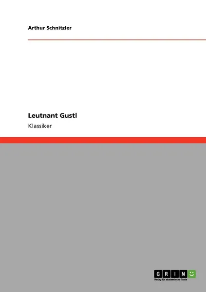 Обложка книги Leutnant Gustl, Arthur Schnitzler