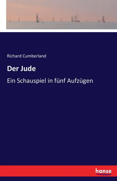 Обложка книги Der Jude, Richard Cumberland