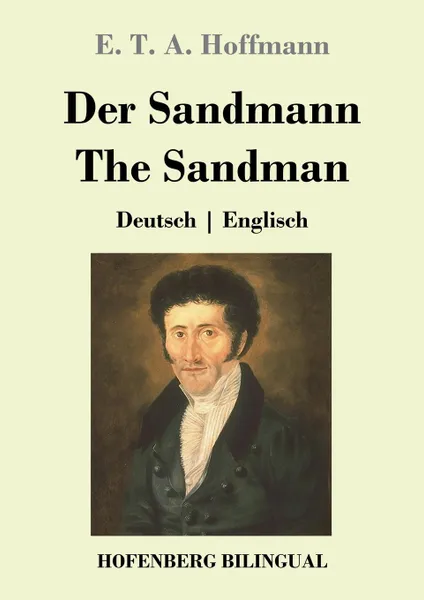 Обложка книги Der Sandmann / The Sandman, E. T. A. Hoffmann