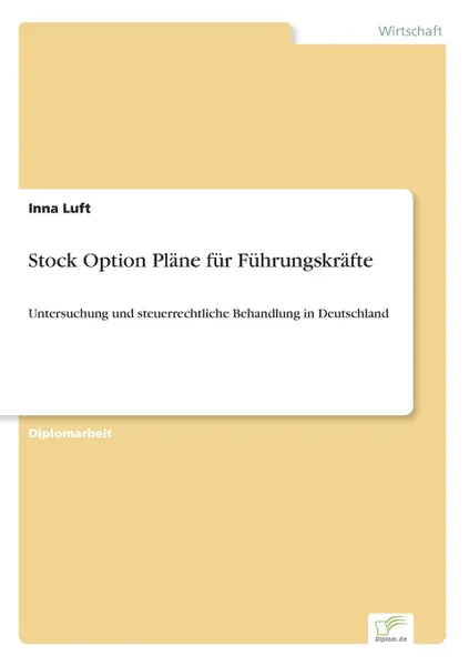 Обложка книги Stock Option Plane fur Fuhrungskrafte, Inna Luft