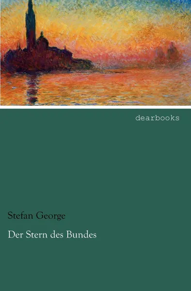 Обложка книги Der Stern des Bundes, Stefan George