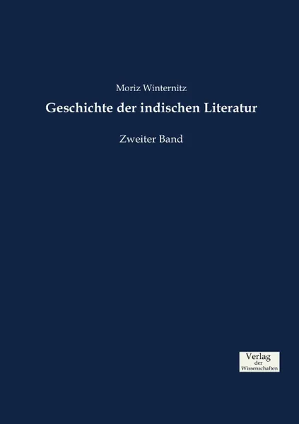 Обложка книги Geschichte der indischen Literatur, Moriz Winternitz