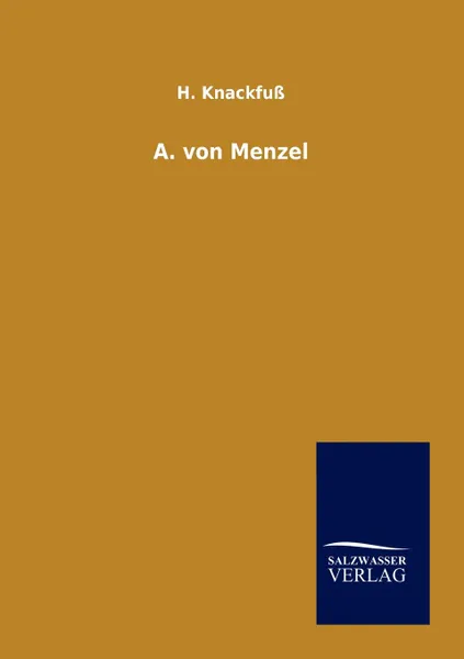 Обложка книги A. von Menzel, H. Knackfuß