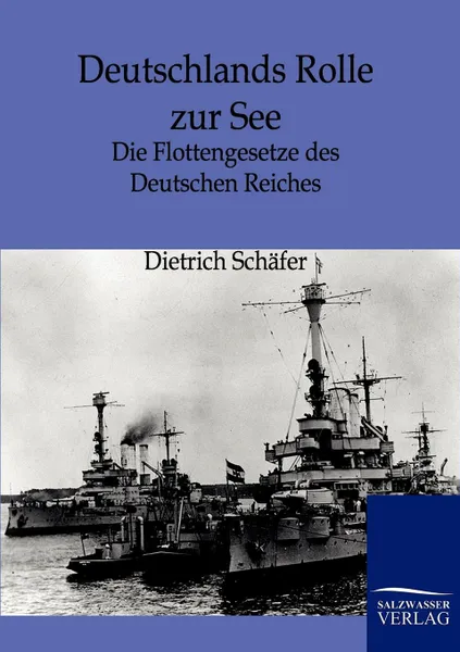 Обложка книги Deutschlands Rolle zur See, Dietrich Schäfer