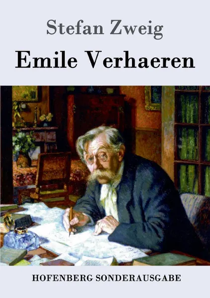 Обложка книги Emile Verhaeren, Stefan Zweig