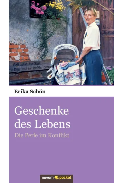 Обложка книги Geschenke des Lebens, Erika Schön