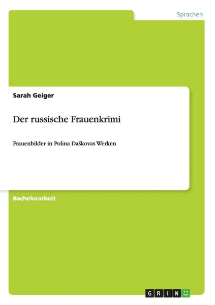 Обложка книги Der russische Frauenkrimi, Sarah Geiger