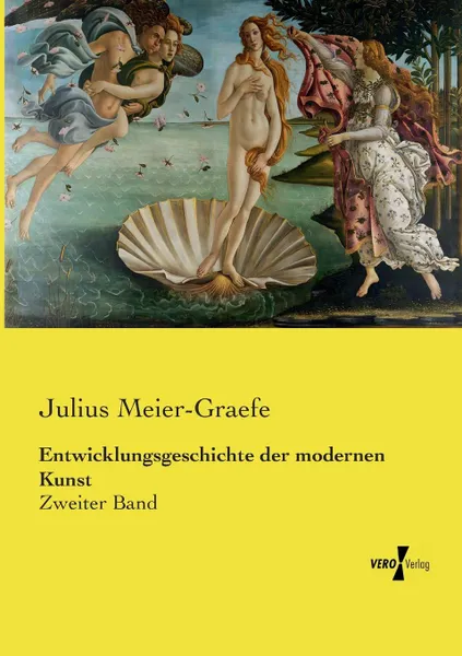 Обложка книги Entwicklungsgeschichte der modernen Kunst, Julius Meier-Graefe