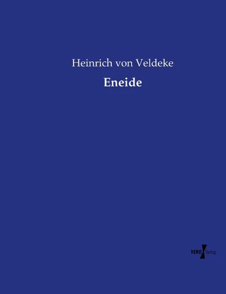 Обложка книги Eneide, Heinrich von Veldeke