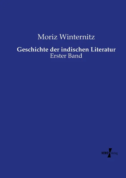 Обложка книги Geschichte der indischen Literatur, Moriz Winternitz