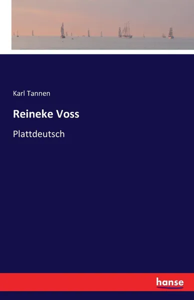 Обложка книги Reineke Voss, Karl Tannen