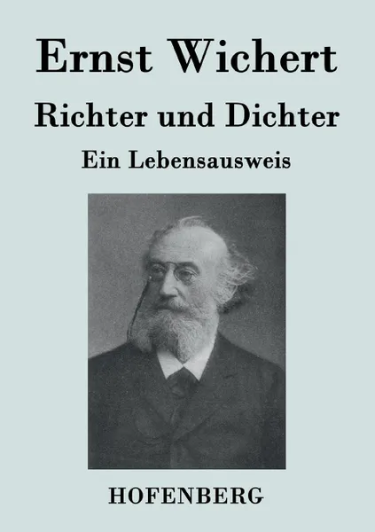 Обложка книги Richter und Dichter, Ernst Wichert