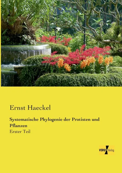 Обложка книги Systematische Phylogenie der Protisten und Pflanzen, Ernst Haeckel