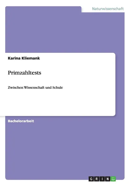 Обложка книги Primzahltests, Karina Kliemank