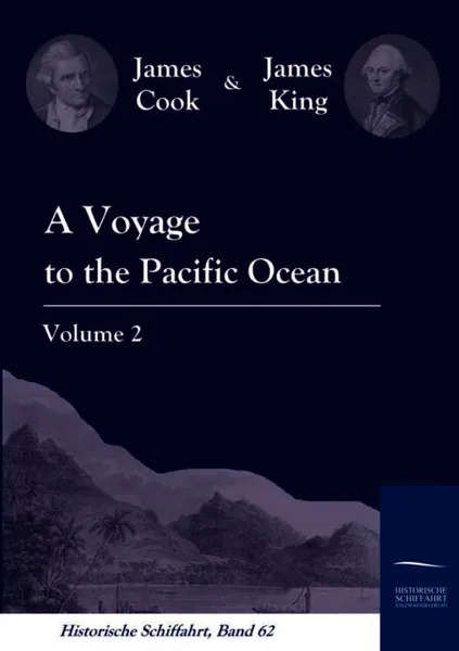 Обложка книги A Voyage to the Pacific Ocean Vol. 2, James Cook, James King