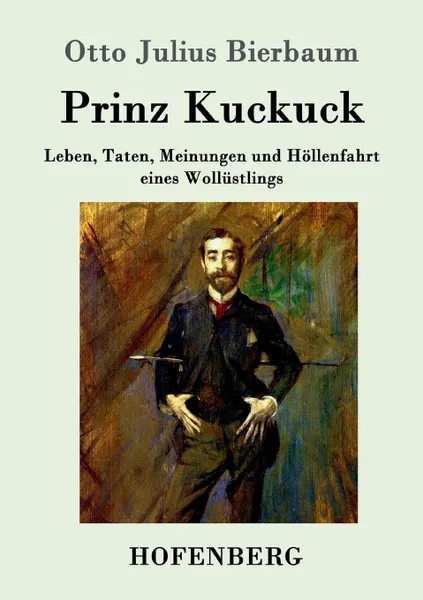 Обложка книги Prinz Kuckuck, Otto Julius Bierbaum