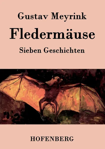 Обложка книги Fledermause, Gustav Meyrink