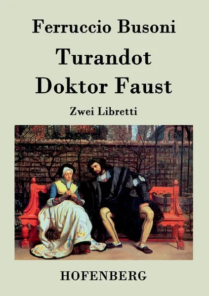 Обложка книги Turandot / Doktor Faust, Ferruccio Busoni