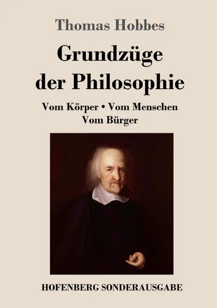 Обложка книги Grundzuge der Philosophie, Hobbes Thomas