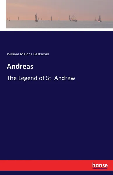 Обложка книги Andreas, William Malone Baskervill