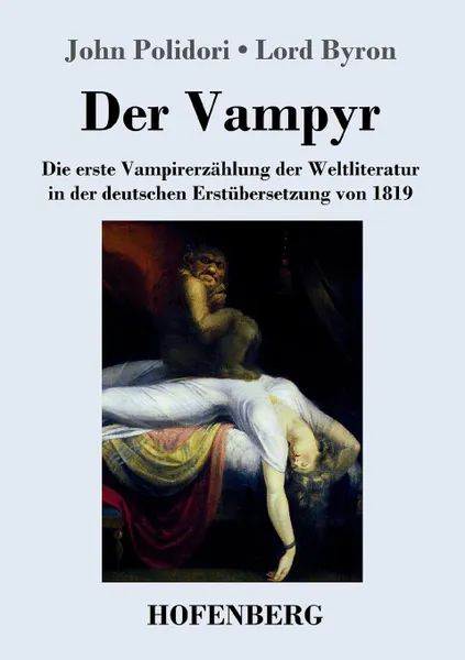 Обложка книги Der Vampyr, John Polidori, Lord Byron