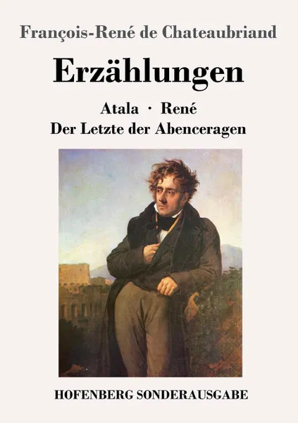 Обложка книги Erzahlungen, François-René de Chateaubriand