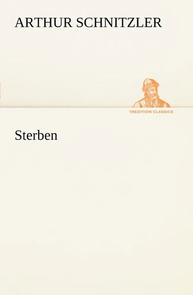 Обложка книги Sterben, Arthur Schnitzler