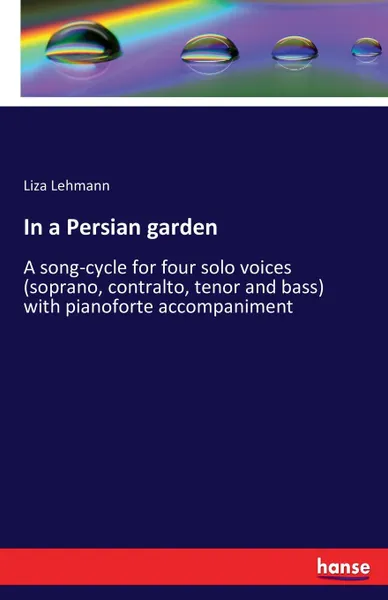 Обложка книги In a Persian garden, Liza Lehmann